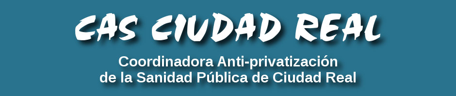 Coordinadora Anti-privatización de la Sanidad Pública de Ciudad Real